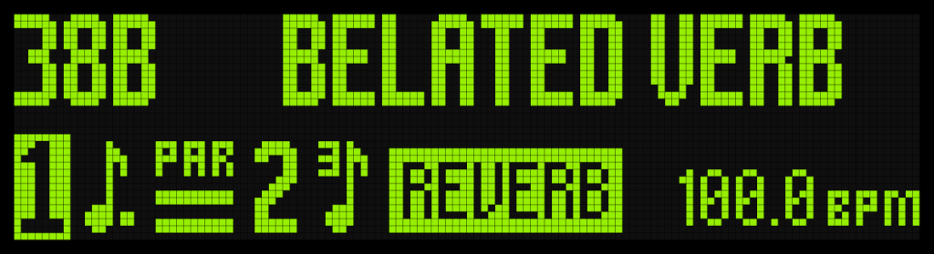 TimeLine MX Display Screen Showing "Belated Verb" Preset.